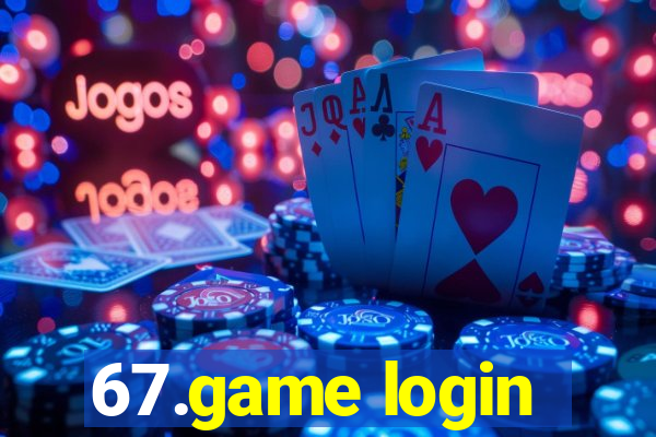 67.game login